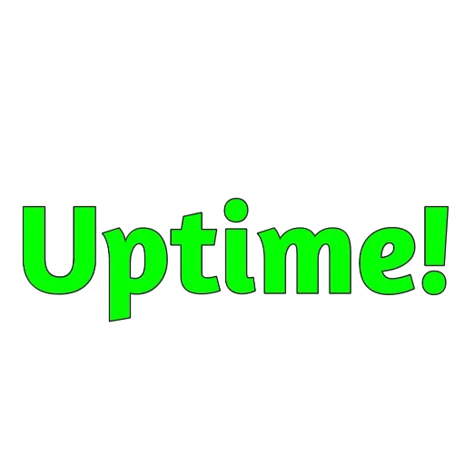 Original sticker with the word Uptime! in bright green.